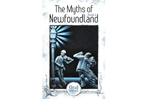The Myths of Newfoundland Book 2