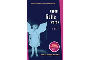 Three Little Words: A Memoir