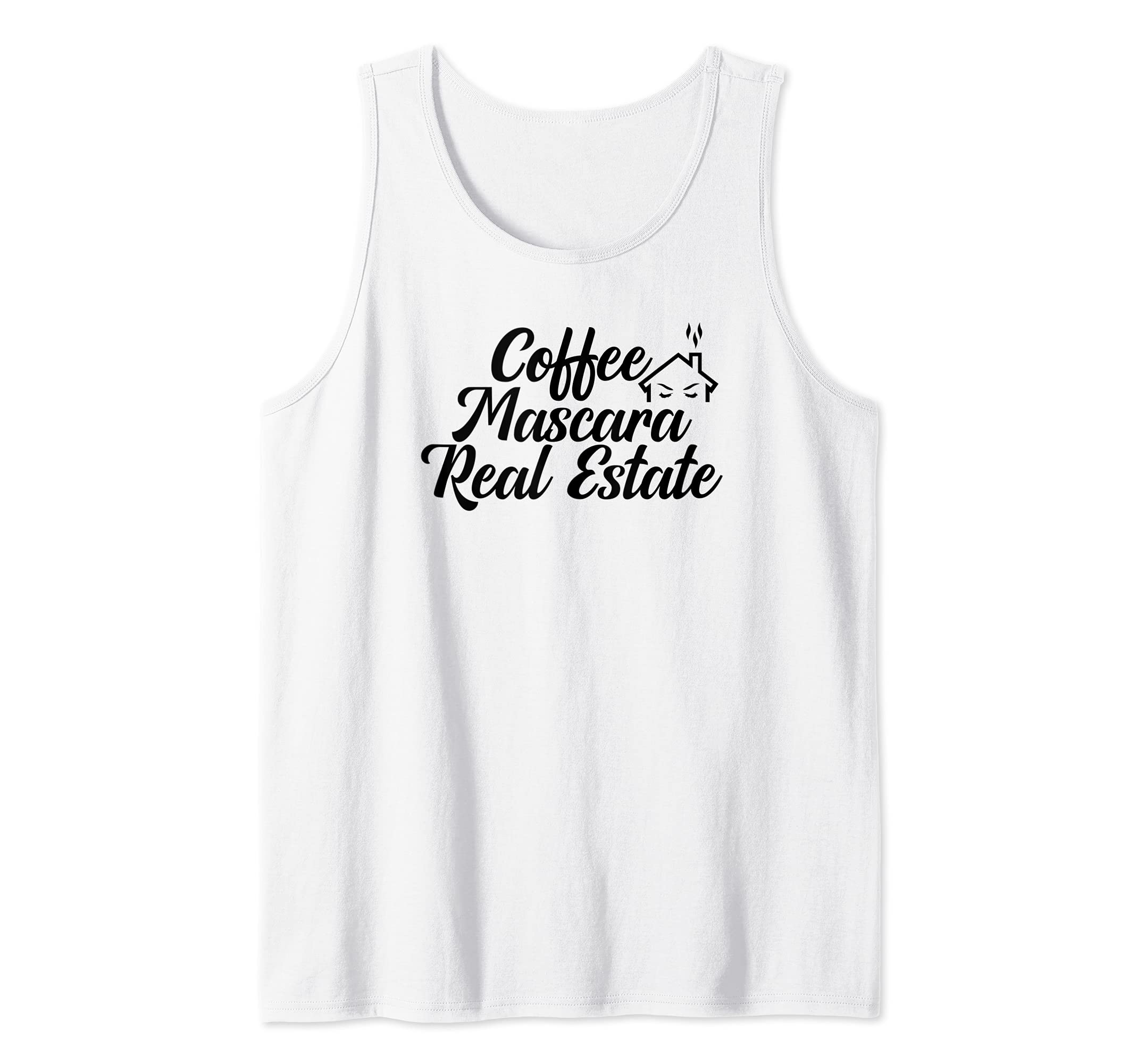 Coffee Mascara Real Estate Tank Top