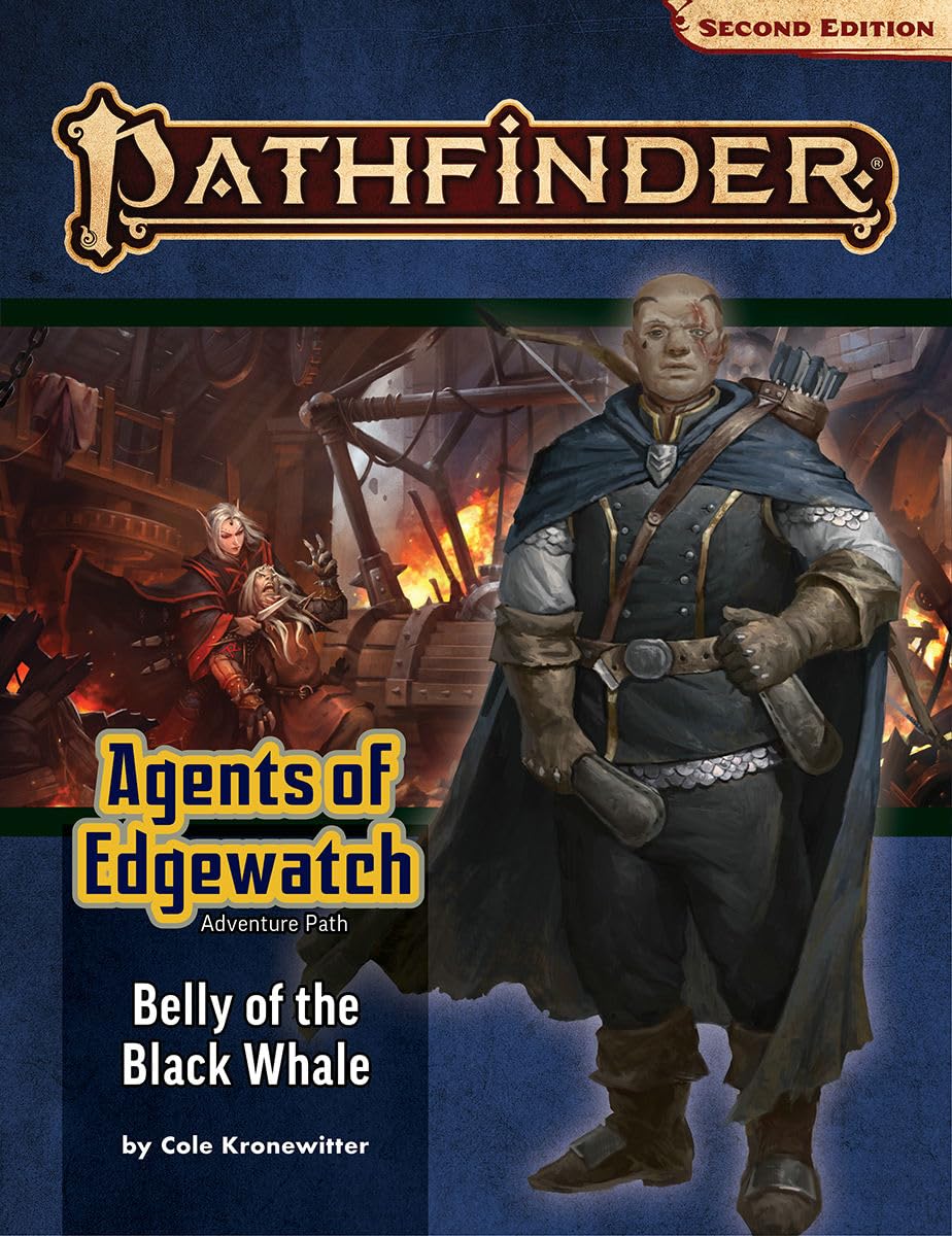 Pathfinder Adventure Path: Belly of the Black Whale (Agents of Edgewatch 5 of 6) (P2) (PATHFINDER ADV PATH AGENTS EDGEWATCH (P2))