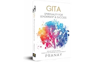 GITA: Spirituality For Leadership & Success