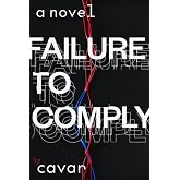 Failure to Comply