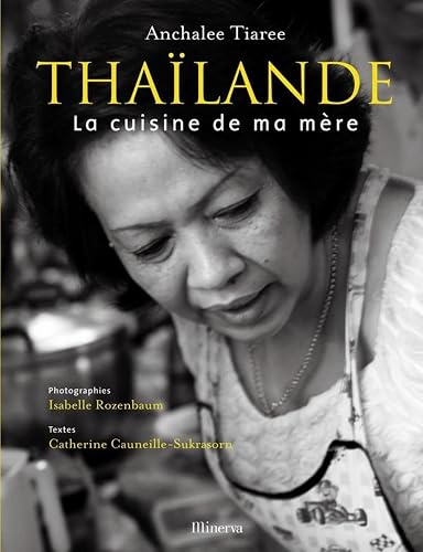 Download Thaïlande : La cuisine de ma mère PDF