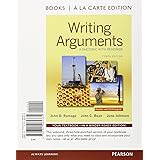 Writing Arguments: A Rhetoric with Readings, Books a la Carte Edition (10th Edition)