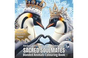 Sacred Soulmates: Bonded Animals Colouring Book