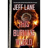 This Burning World (The Champion Saga)