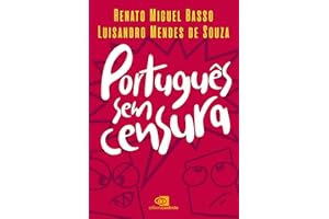 Português sem censura (Portuguese Edition)