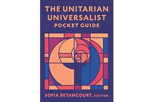 The Unitarian Universalist Pocket Guide: Seventh Edition