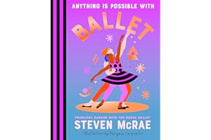 Anything Is Possible with Ballet