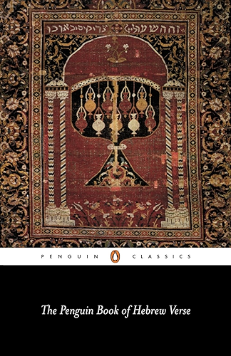 Download The Penguin Book of Hebrew Verse (Penguin Classics) (English Edition) PDF