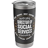 Director of Social Services Gifts Appreciation Funny Stainless Steel Insulated Tumbler