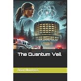 The Quantum Veil (The Chama Conspiracies)