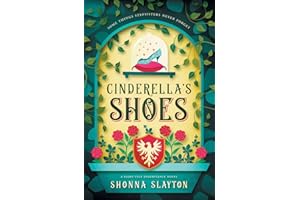 Cinderella's Shoes (Fairy-tale Inheritance Series)