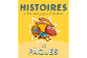Histoires de Pâques à lire avec papa et maman (HISTOIRES A LIRE AVEC PAPA ET) (French Edition)