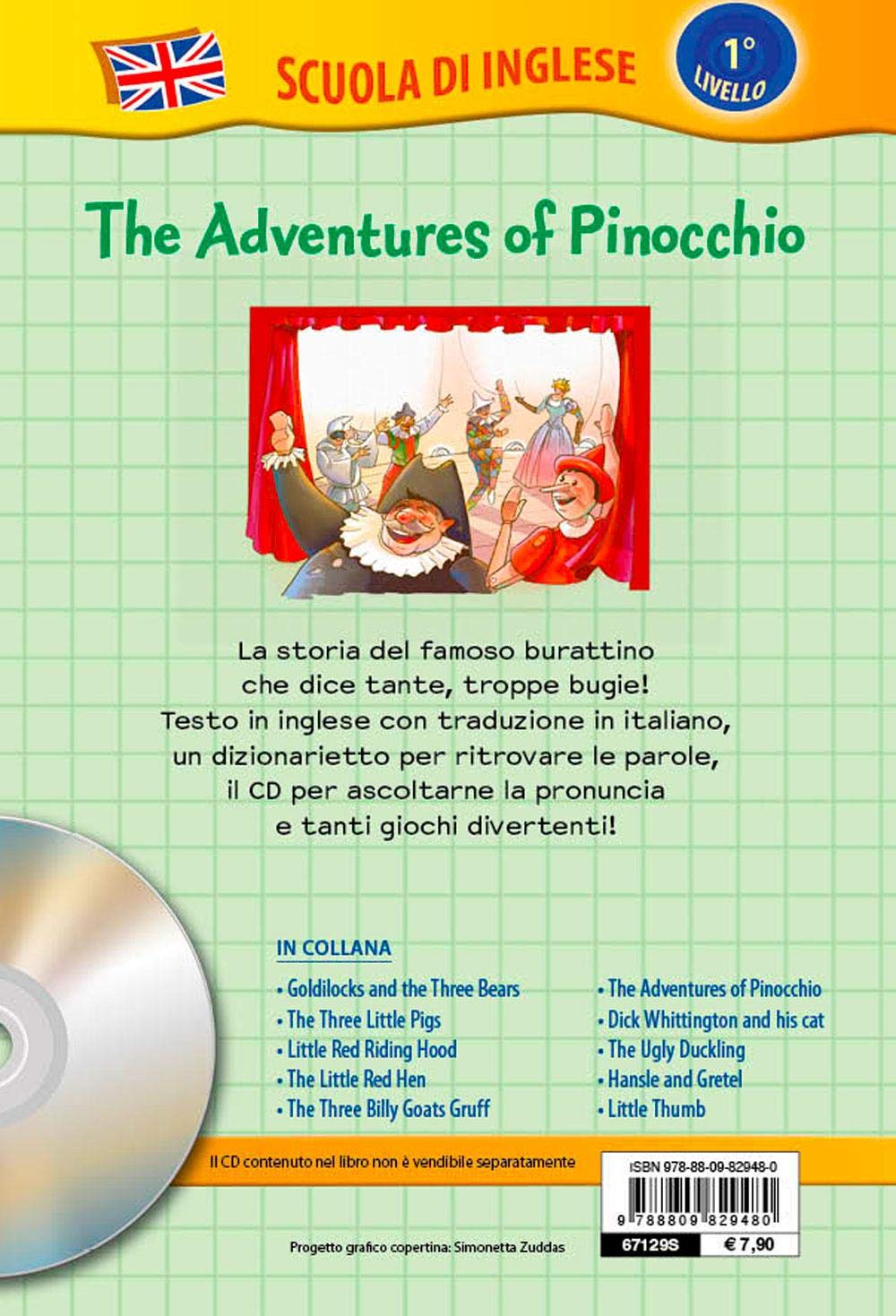 The Adventures Of Pinocchio Le Avventure Di Pinocchio Con Cd Audio Lingua Inglese Amazon It Ballarin G Peranzoni G Libri In Altre Lingue