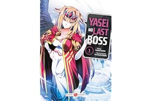 Yasei no Last Boss - Tome 1 (French Edition)