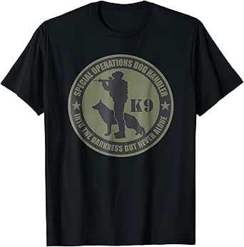 Amazon.com: K9 T-shirt - Special Operations Dog Handler (Subdued): Clothing
