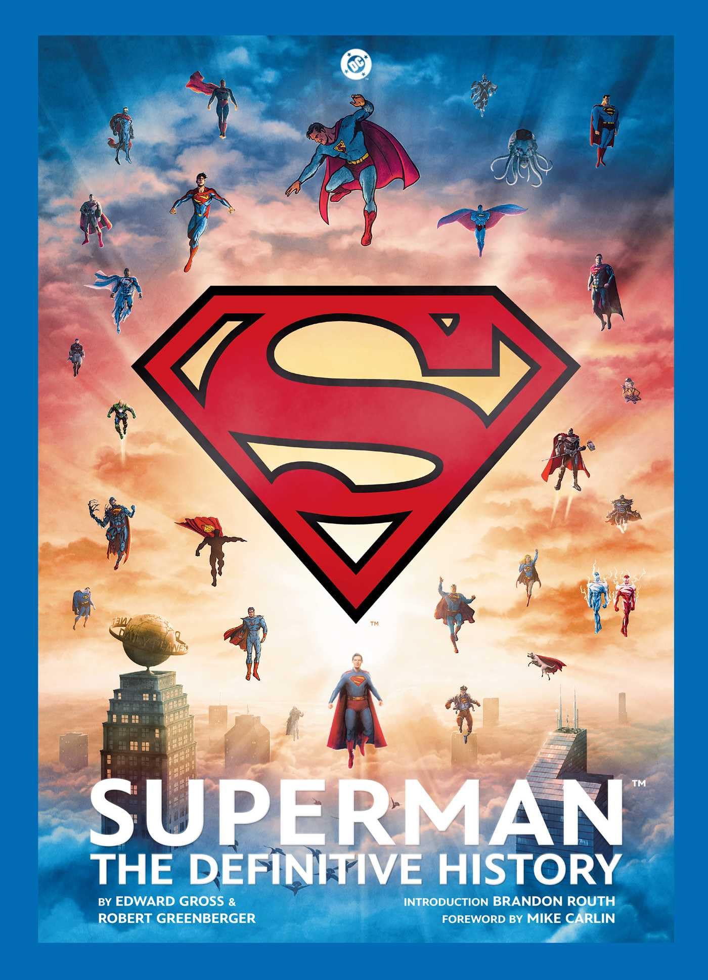 Superman: La Historia Definitiva: Edición Revisada