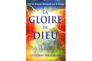 La Gloire de Dieu (French Edition)