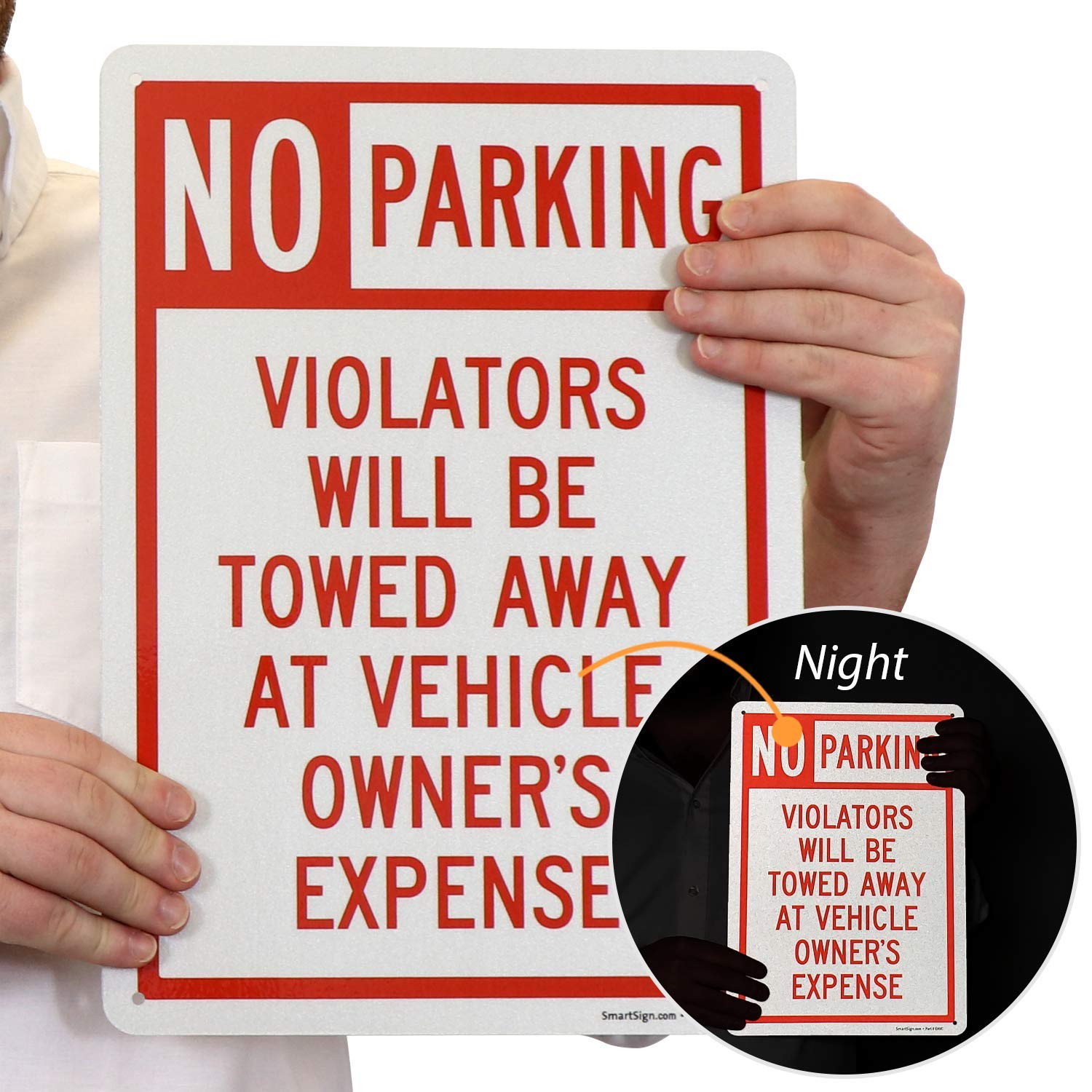 SmartSign No Parking Sign, Violators Will Be Towed Away at Vehicle Owner's Expense Sign, 10 x 14 Inches, EG Reflective Aluminum, Laminated for Protection, USA Made