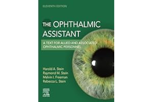 The Ophthalmic Assistant E-Book: A Text for Allied and Associated Ophthalmic Personnel