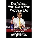 Do What You Said You Would Do: Fighting for Freedom in the Swamp