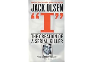 "I": The Creation of a Serial Killer