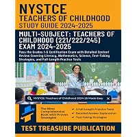 NYSTCE Multi-Subject: Teachers of Childhood (221/222/245) Study