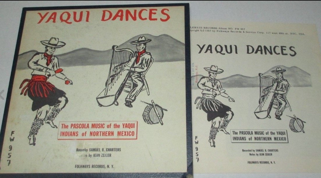 Various Yaqui Indians Yaqui Dances the Pascola Music of the Yaqui