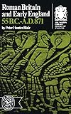 Roman Britain and Early England: 55 B.C.-A.D. 871 (Norton Library History of England)
