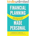 Financial Planning Made Personal: How to Create Joy And The Mindset for Success