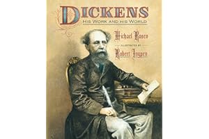 Dickens: His Work and His World