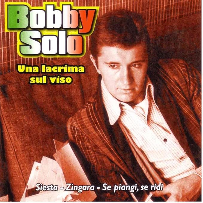 Una Lacrima Sul Viso Di Bobby Solo