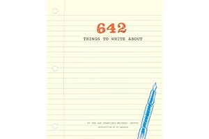642 Things to Write About: (Guided Journal, Creative Writing, Writing Prompt Journal)