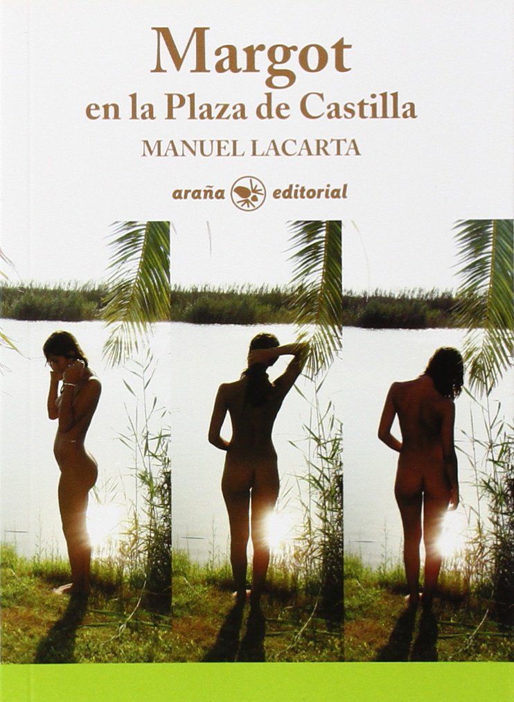 Portada de Margot en la Plaza Castilla: 3 (Colección la Bella araña)