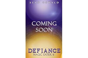 Defiance (Magic Eater Book 6)