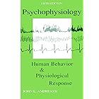 Psychophysiology: Human Behavior and Physiological Response (Psychophysiology: Human Behavior & Physiological Response (Paper