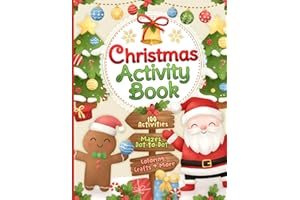 Christmas Activity Book: 100 Fun and Festive Coloring Pages, Mazes, Dot-to-Dots, Color by Numbers and Much More (Christmas Stocking Stuffers and Gifts for Kids)
