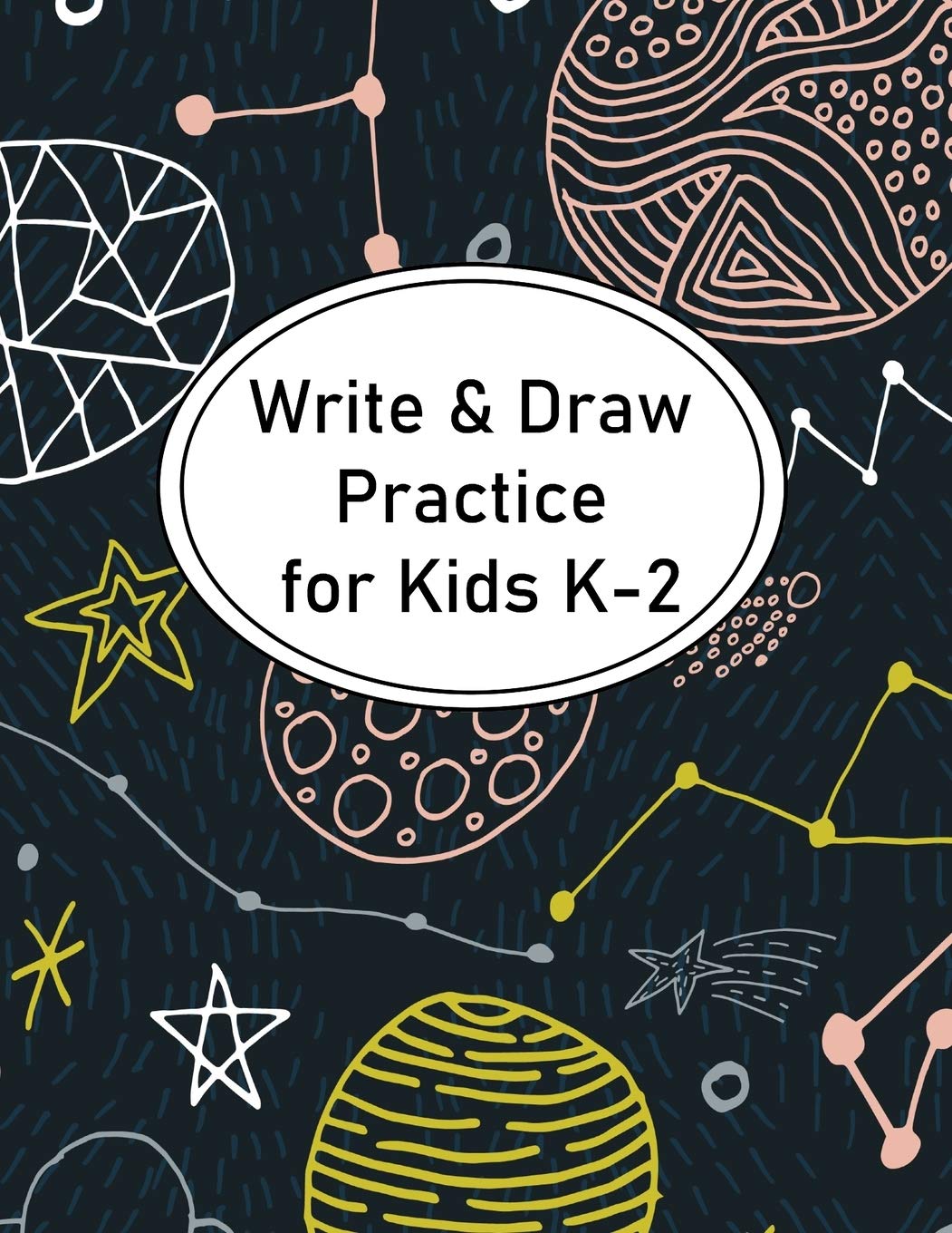 Write Draw Practice For Kids K 2 Notebook Of Half Lined Dashed Midline Pages With A Drawing Space At The Top Full Sketch Pages Full Lined Pages Pages Alien Black Background Drawn Pattern Fieldstone amazon com