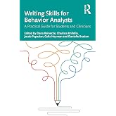 Writing Skills for Behavior Analysts