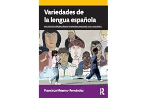 Variedades de la lengua española (Routledge Introductions to Spanish Language and Linguistics)