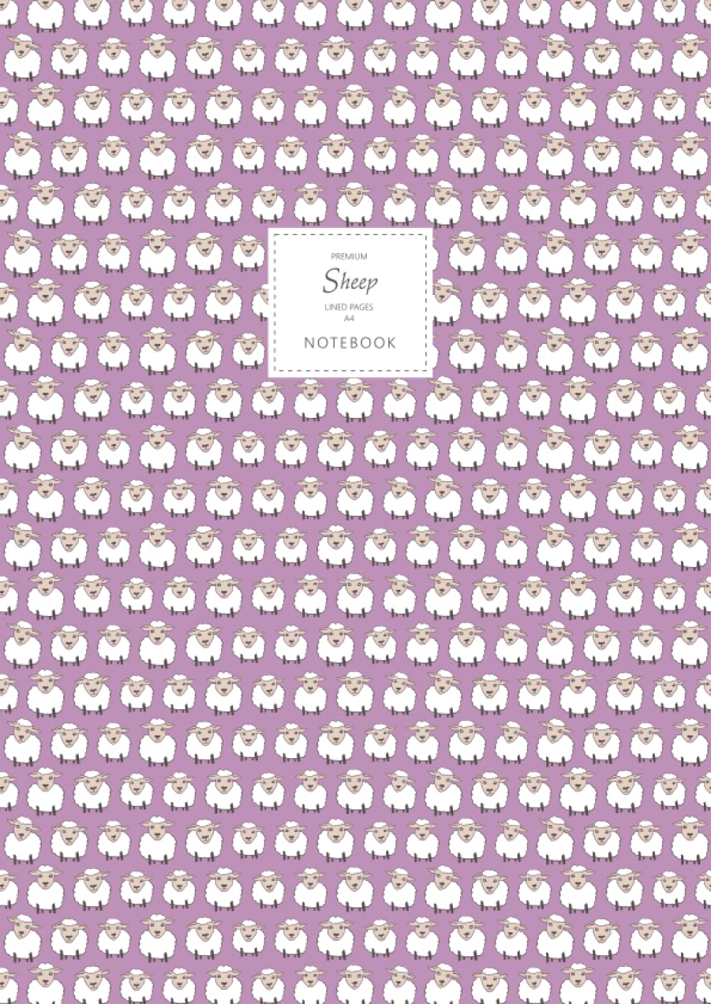 Sheep Notebook - Lined Pages - A4 - Premium: (Purple Edition) Fun notebook 192 lined pages (A4 / 8.27x11.69 inches / 21x29.7cm)