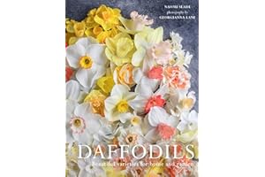 Daffodils: Beautiful Varieties for Home and Garden (Flowers)