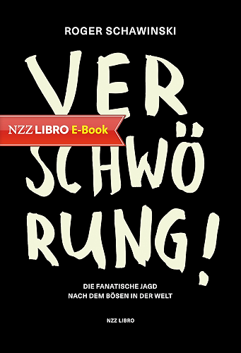 Download Verschwörung!: Die fanatische Jagd nach dem Bösen in der Welt (German Edition) PDF