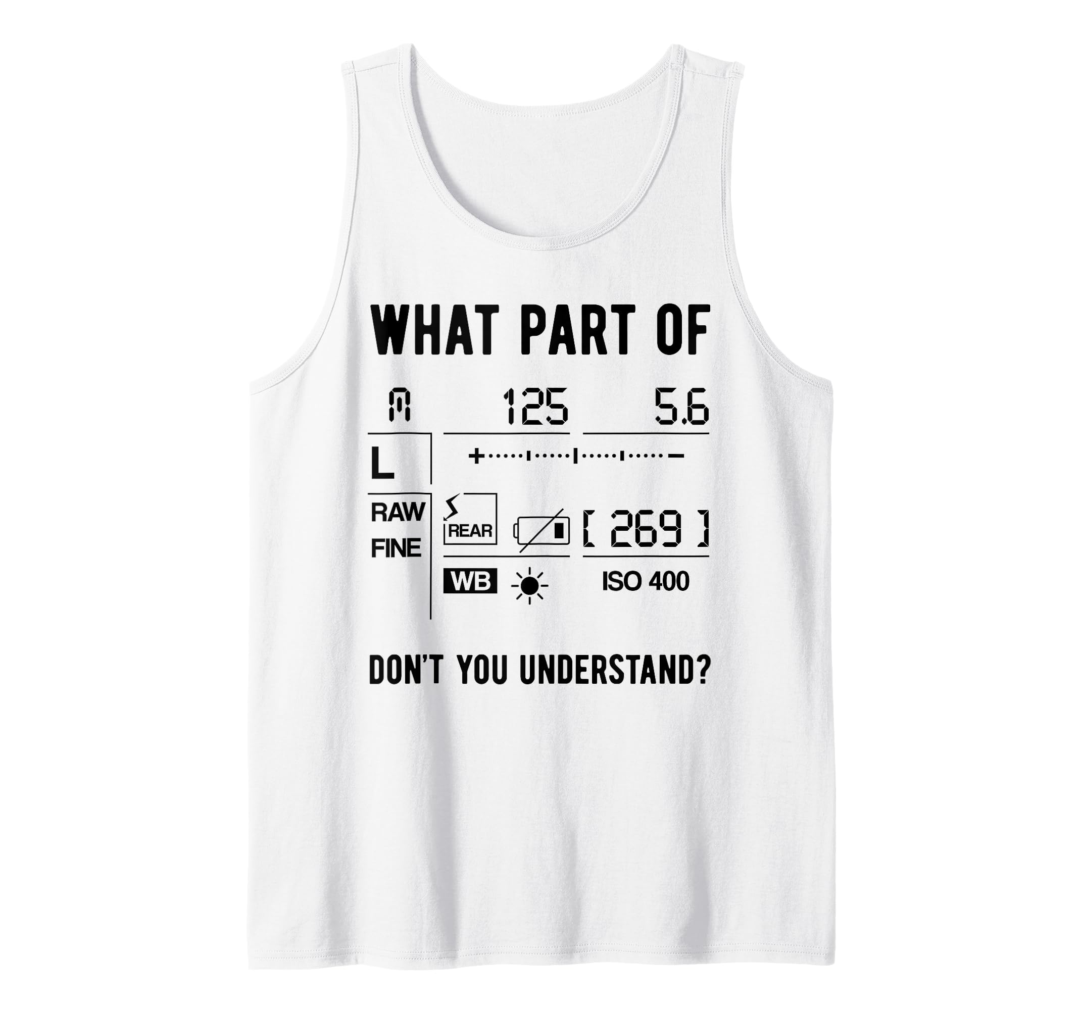 Funny Photographer Camera Setup Lens Photography Photo Gift Tank Top
