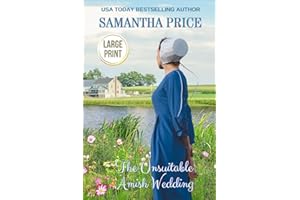 The Unsuitable Amish Wedding LARGE PRINT: Amish Romance (The Amish Bonnet Sisters - Large Print Editions)
