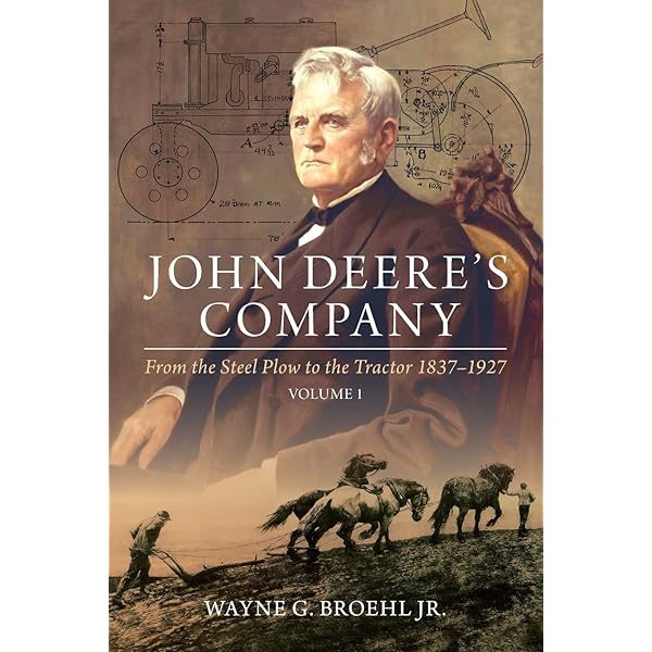 John Deere's Company - Volume 2: From Johnny Popper to the