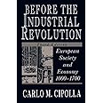 Before the Industrial Revolution: European Society and Economy, 1000-1700