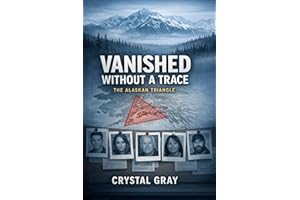 Vanished Without A Trace: The Alaskan Triangle (Under the Surface)