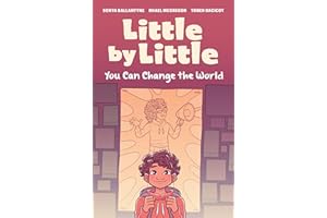 Little by Little: You Can Change the World